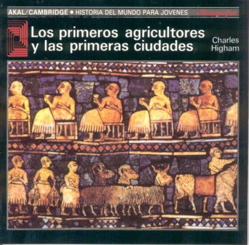 Primeros agricultores y las primeras ciudades