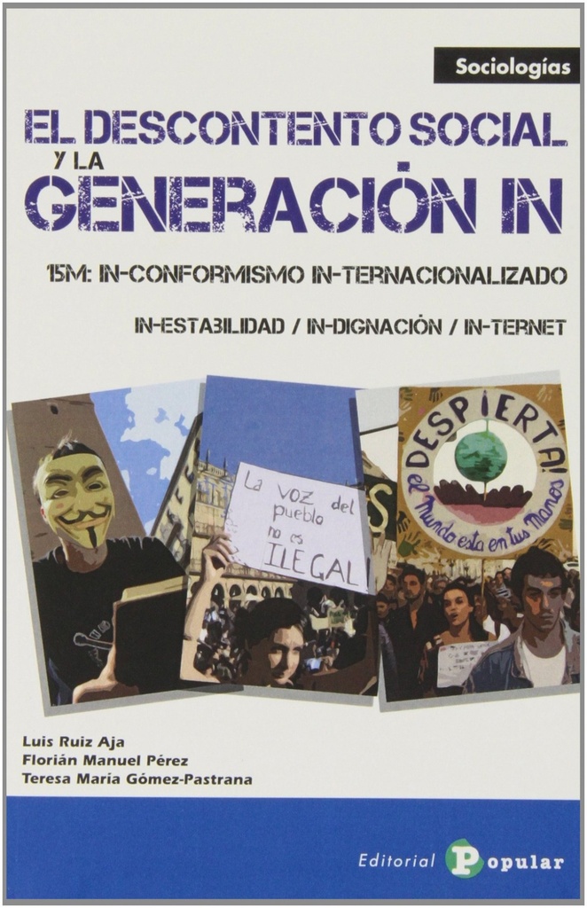 Descontento social y la generacion in