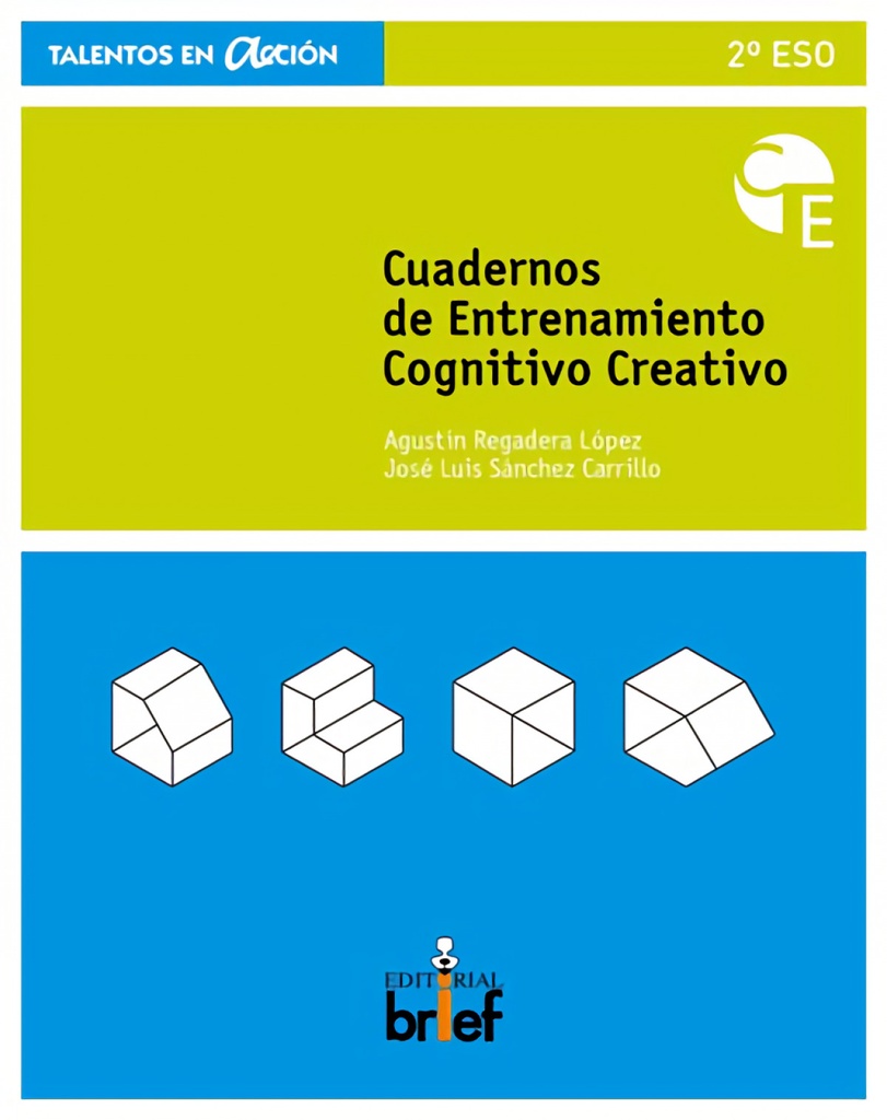 Cuadernos de entrenamiento cognitivo-creativo 2ºeso