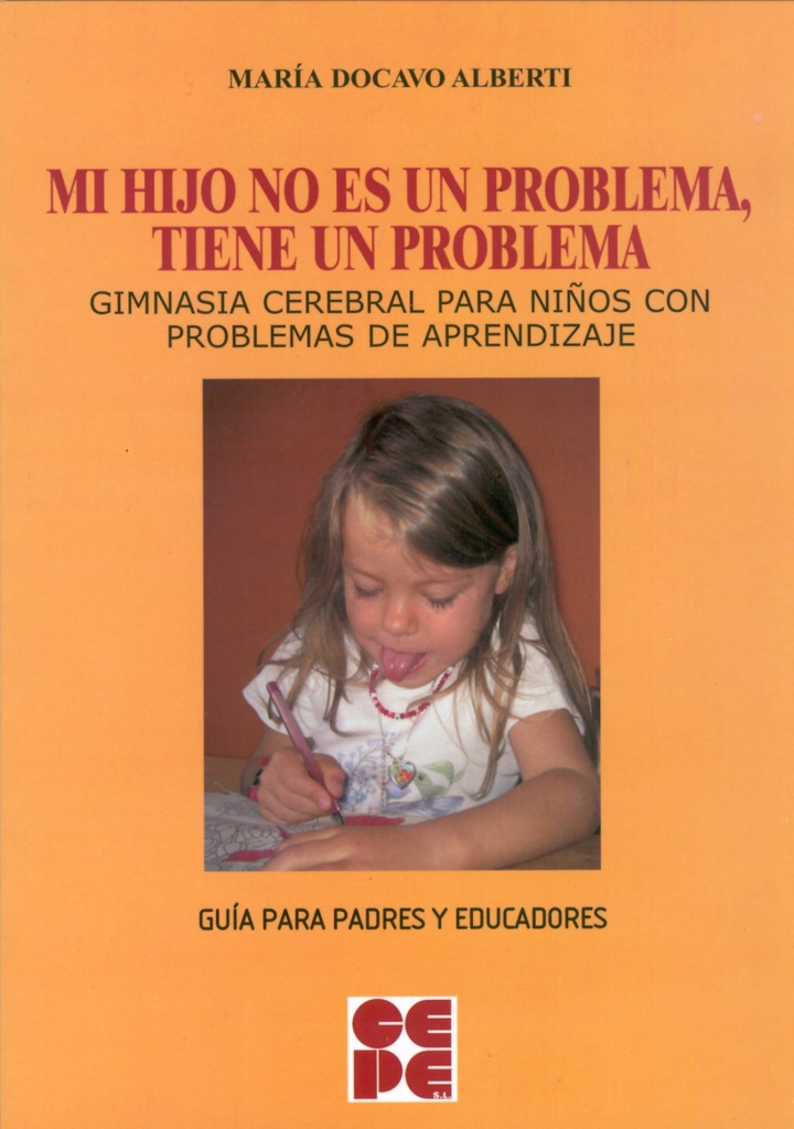 Mi hijo no es un problema, tiene un problema