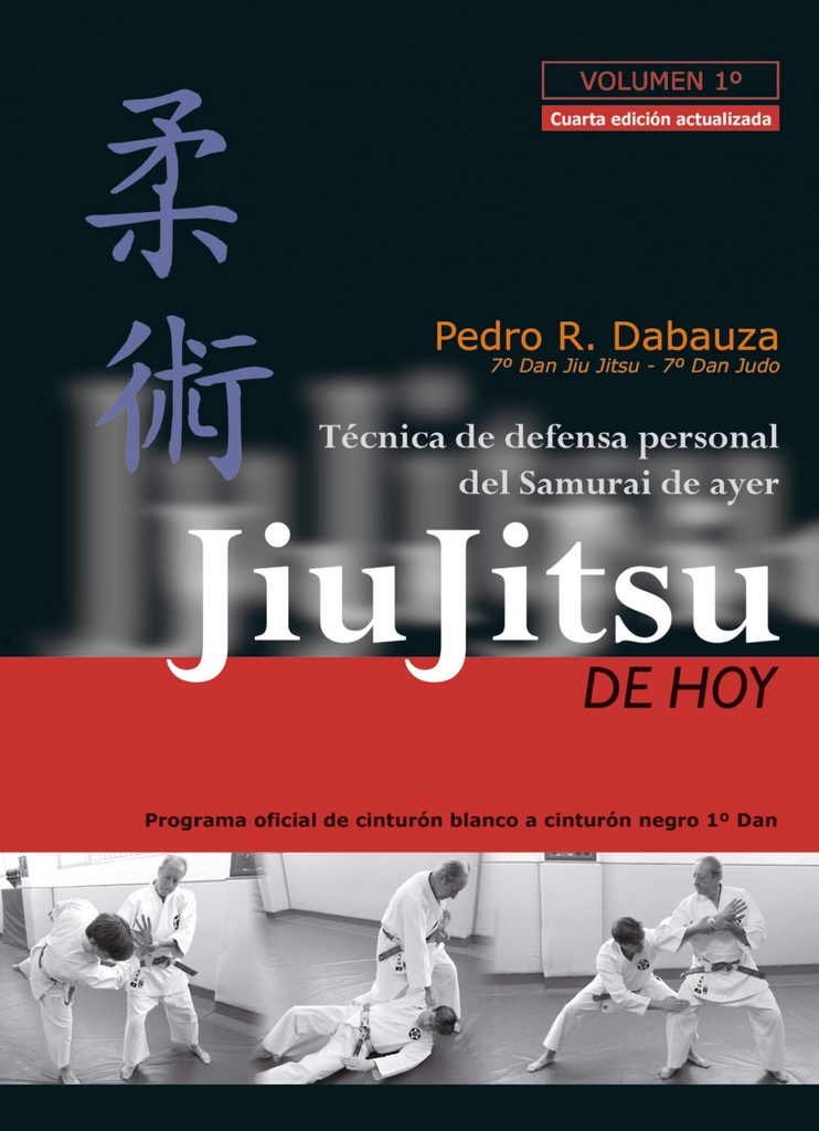 Jiu-jitsu de hoy, volumen 1