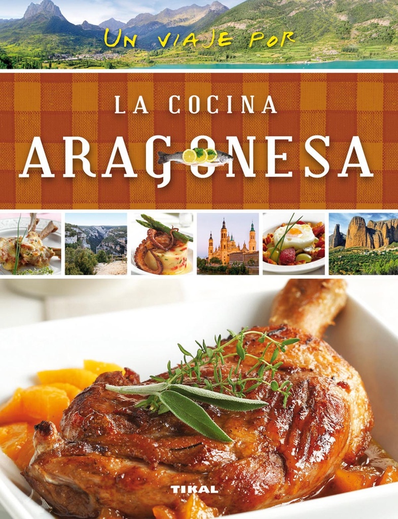 Un viaje por la cocina aragonesa