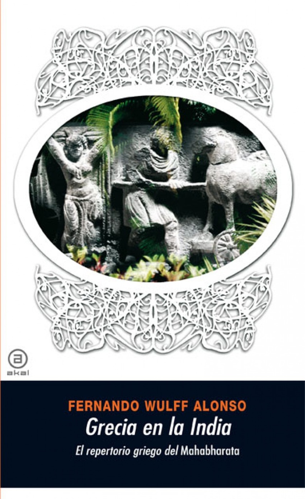 Grecia en la India:el repertorio griego del Mahabharata