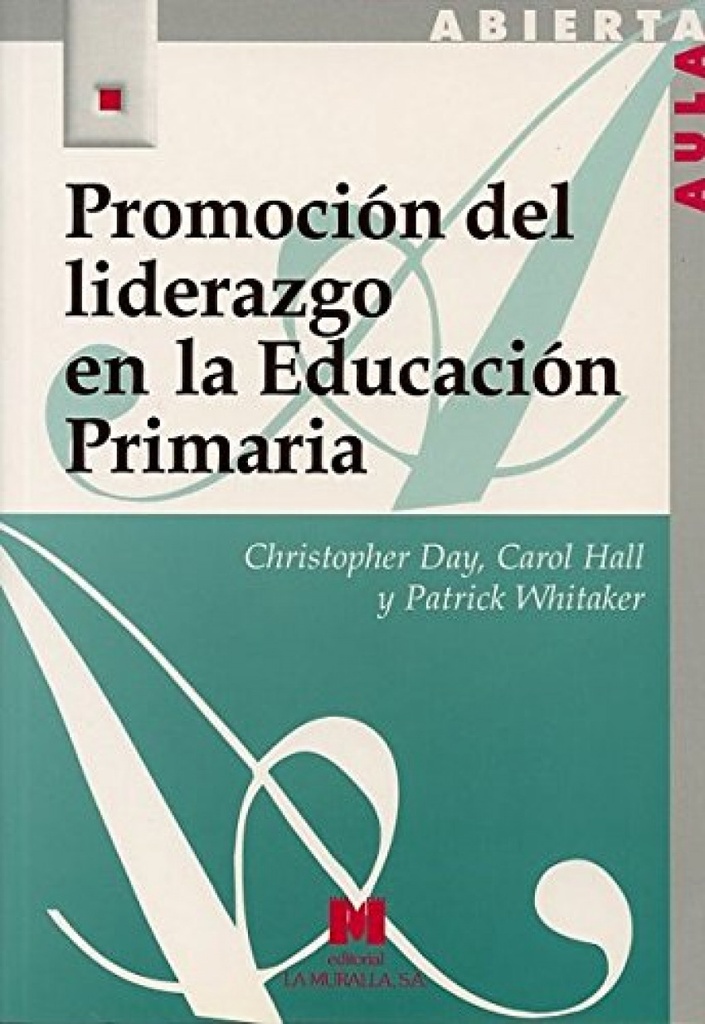 Promoción del liderazgo en la educación primaria