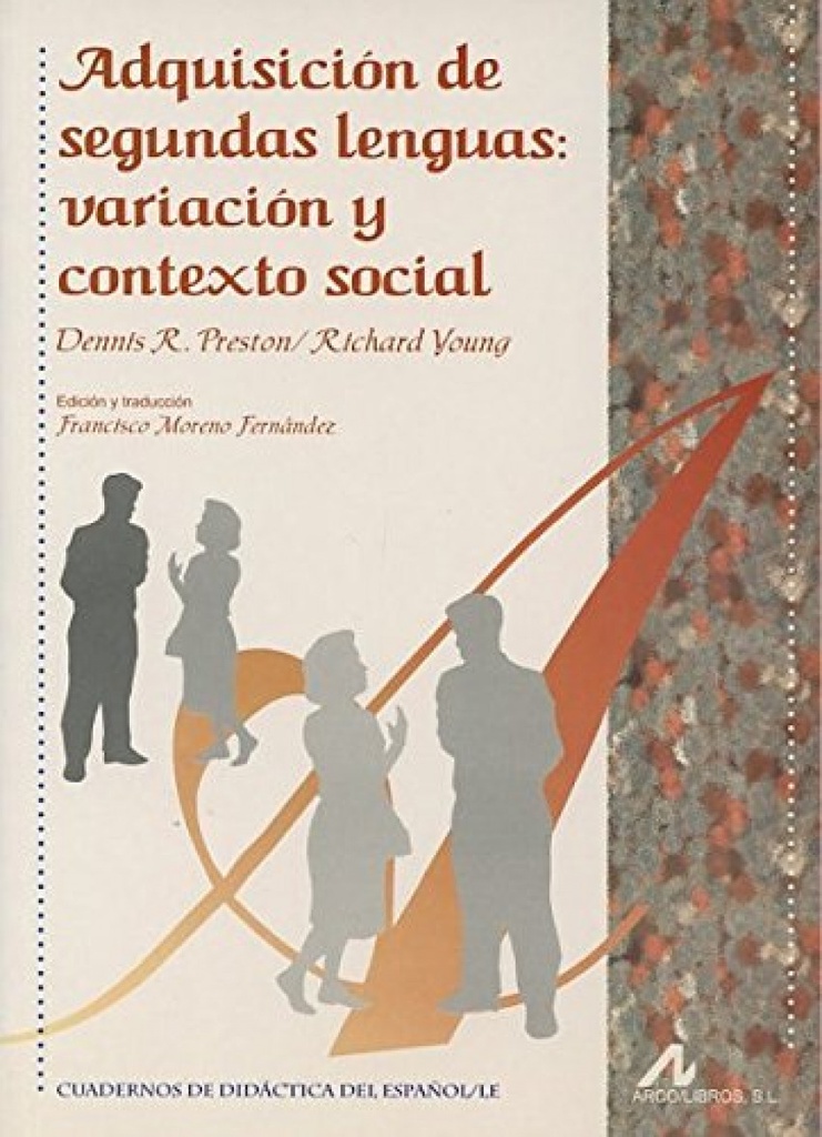 Adquisición de segundas lenguas: variación y contexto social