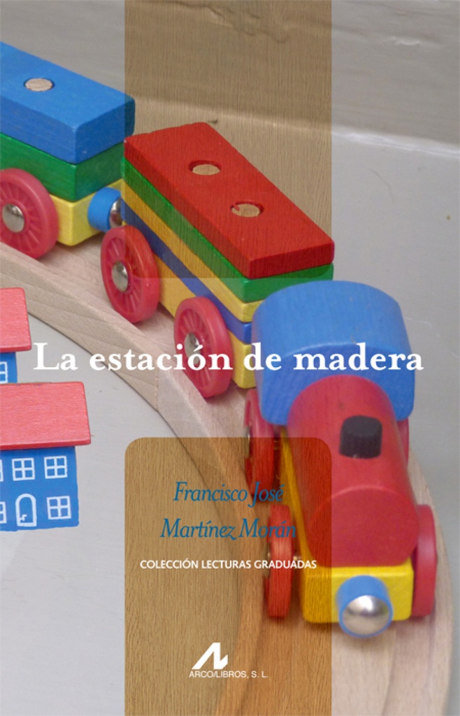 La estación de madera