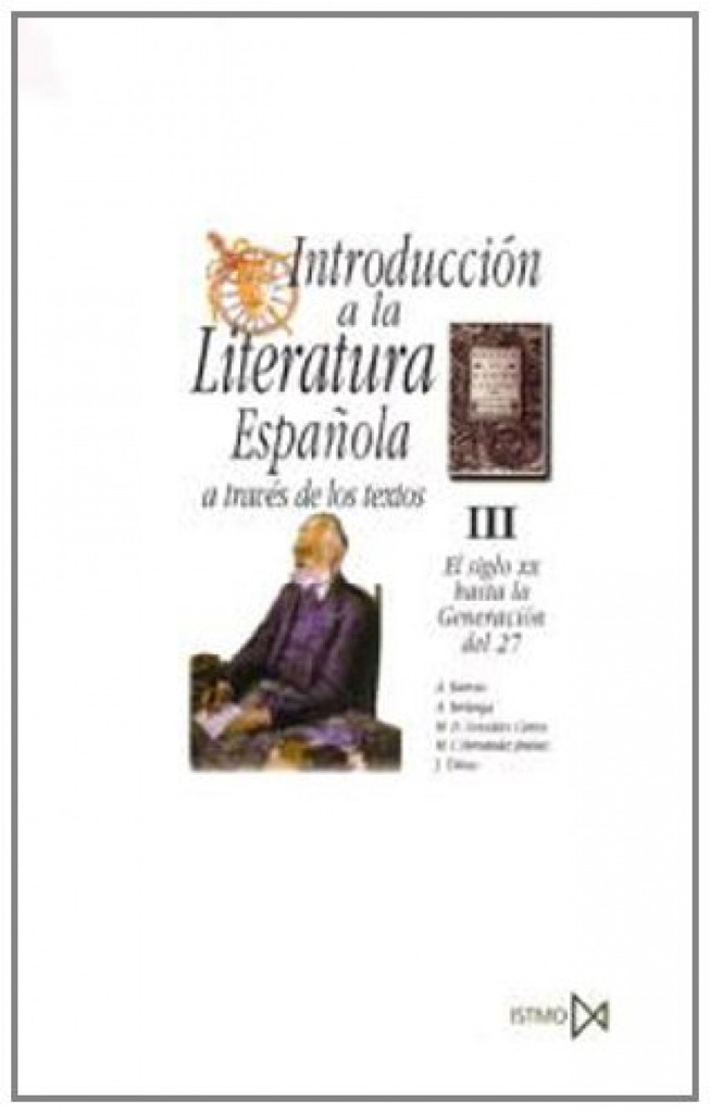 Introducción a la literatura española del siglo XX hasta 1927