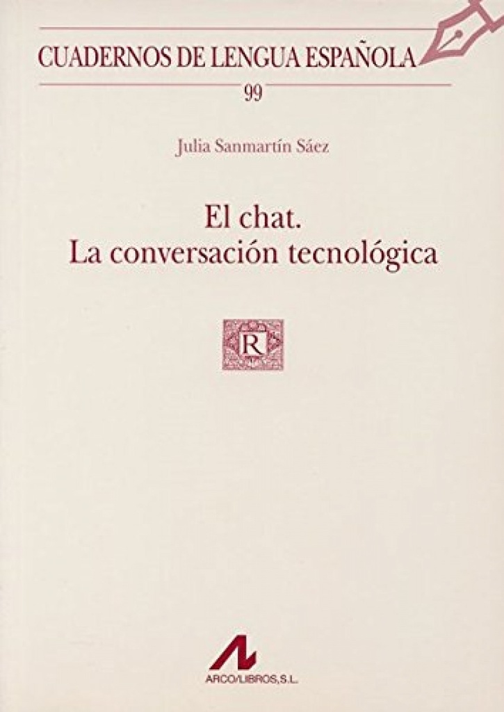 El chat: la conversación tecnológica