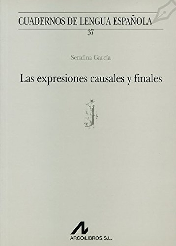 37.Las expresiones Causales y finales.