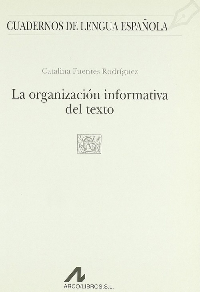 La organización informativa del texto