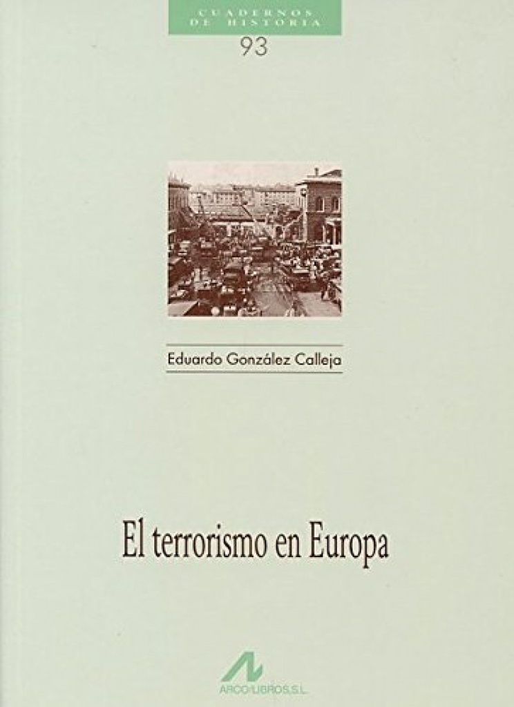 El terrorismo en Europa.