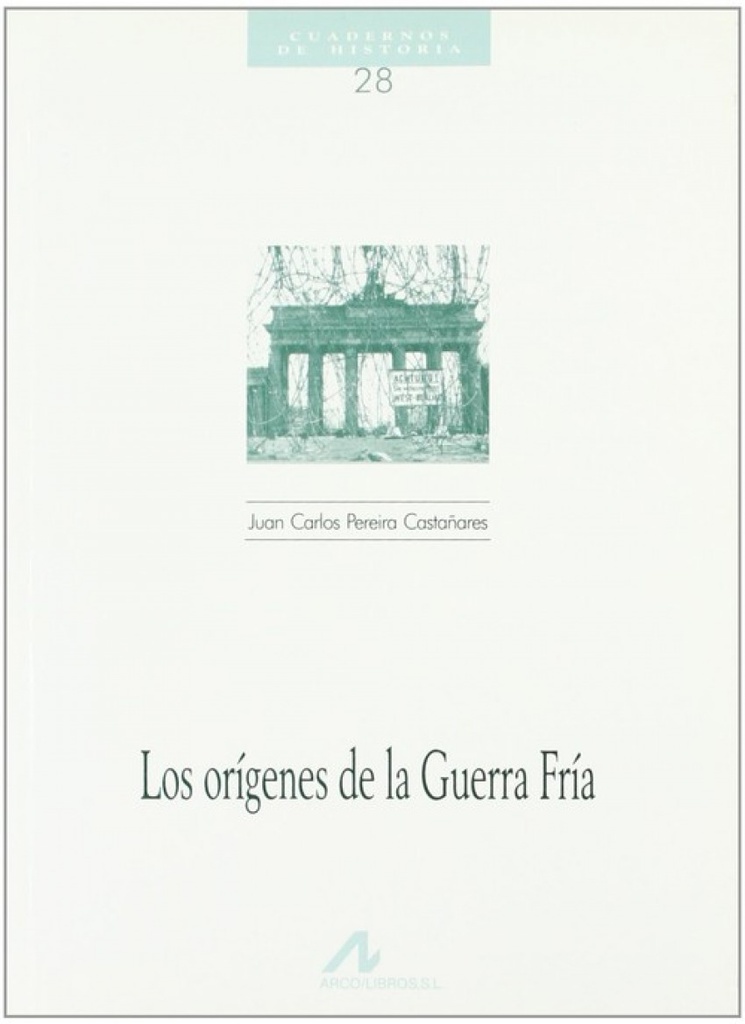 Los orígenes de la Guerra Fría