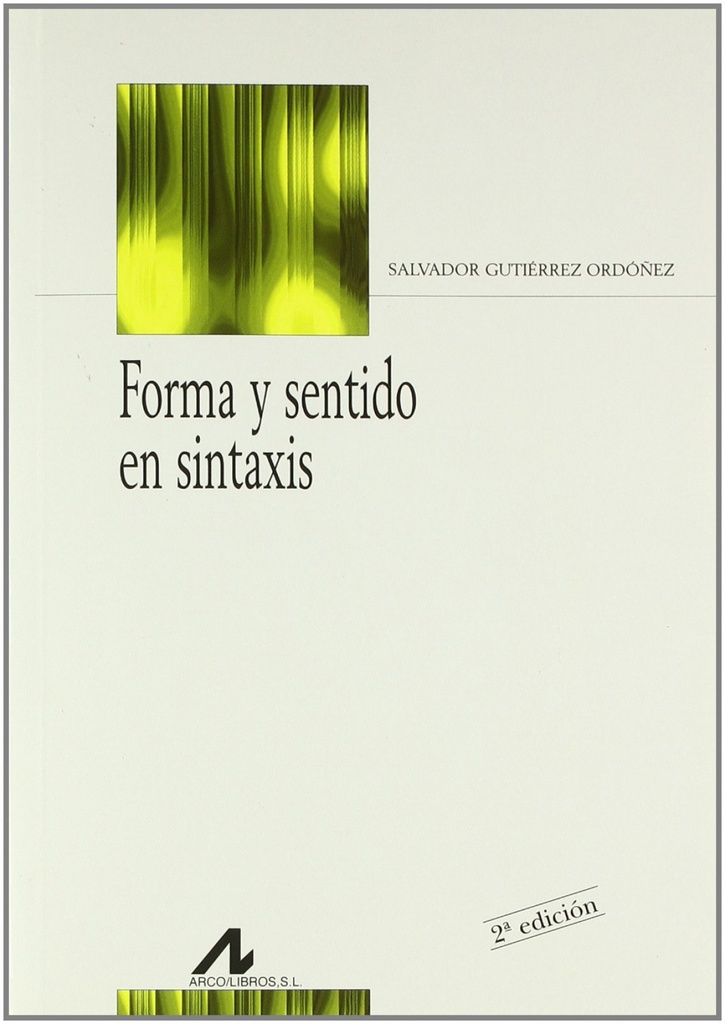 Forma y sentido en sintaxis