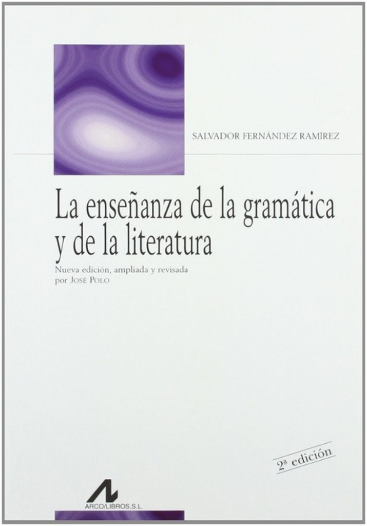 Eenseñanza de la gramática y de la literatura