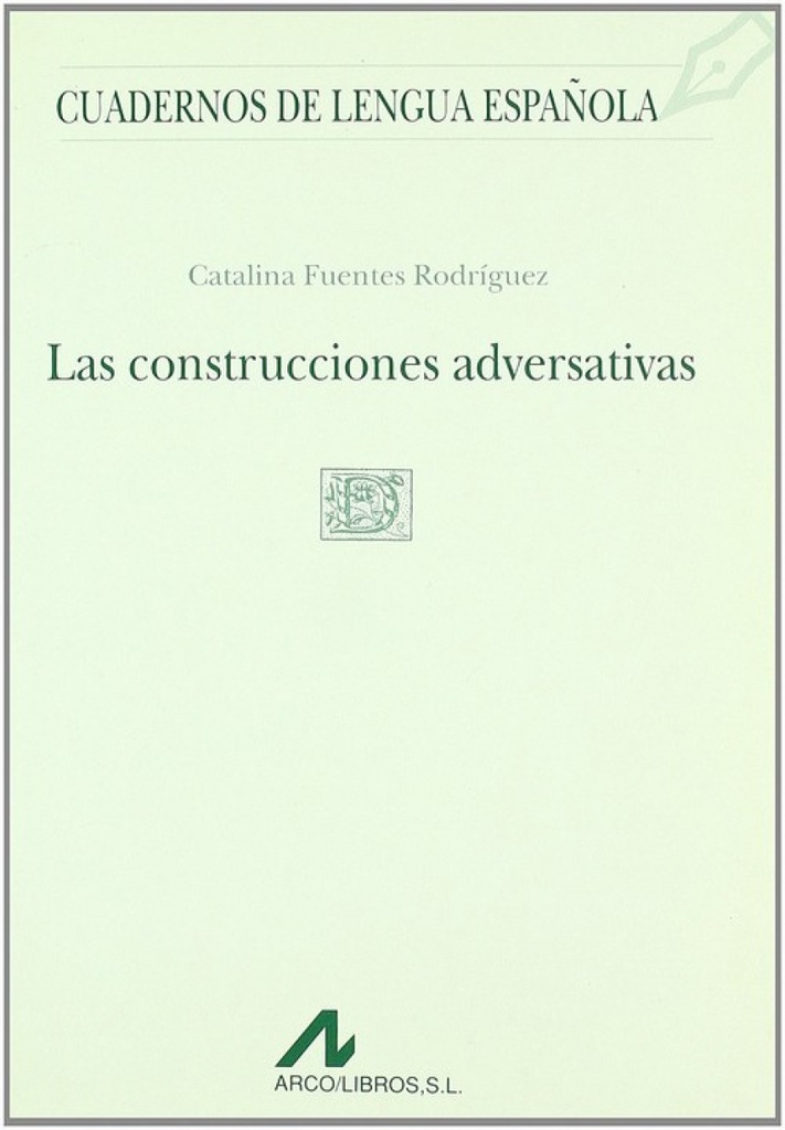 Las construcciones adversativas