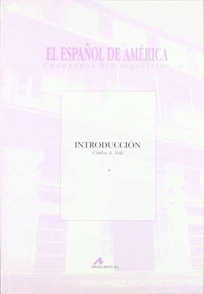 1.Introducción.(El español de América)