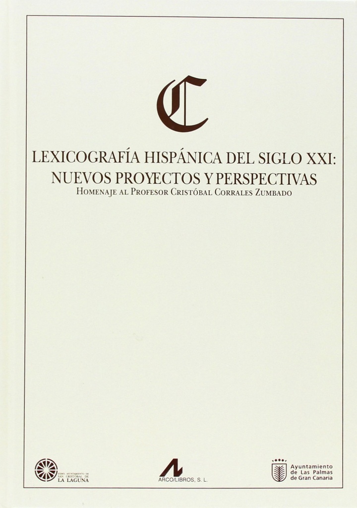 Lexicografia hispanica del siglo xxi