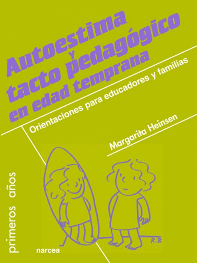 Autoestima y tacto pedagogico en edades tempranas