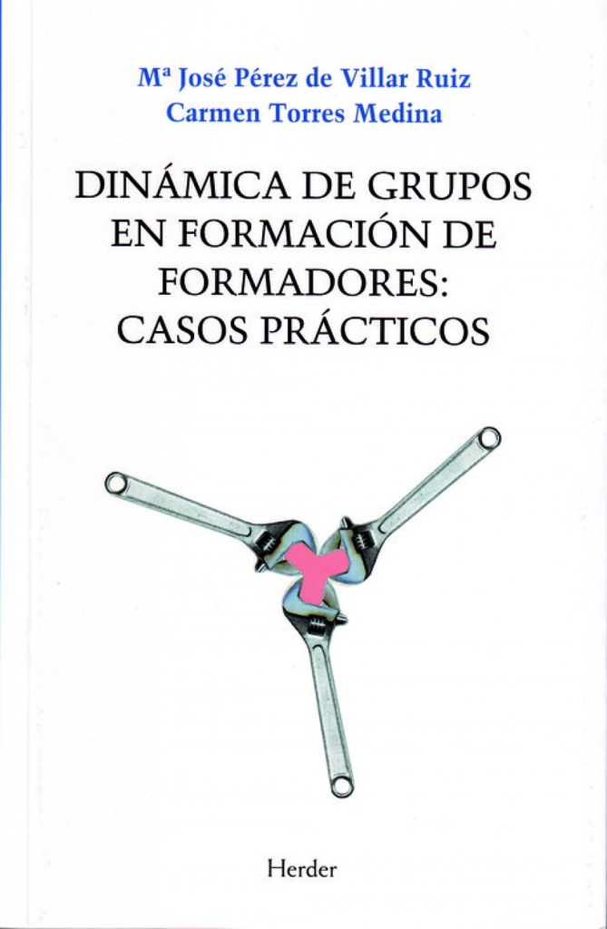 Dinámica de grupos en formación de formadores: casos prácticos