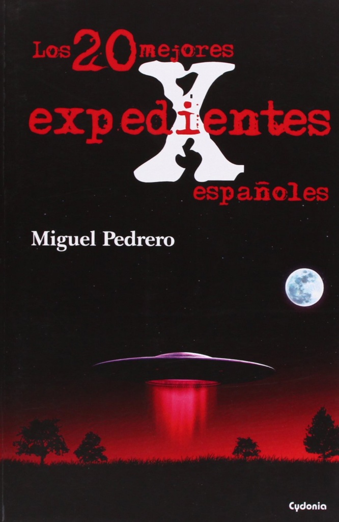 Los 20 mejores expedientes X españoles