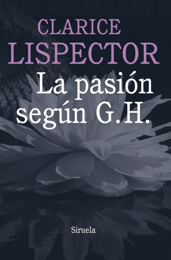 La pasión según G.H.