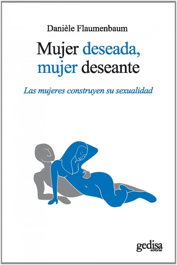 Mujer deseada, mujer deseante