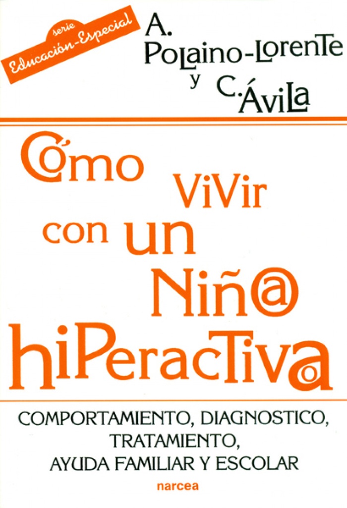 Cómo vivir con un niño/a hiperactivo