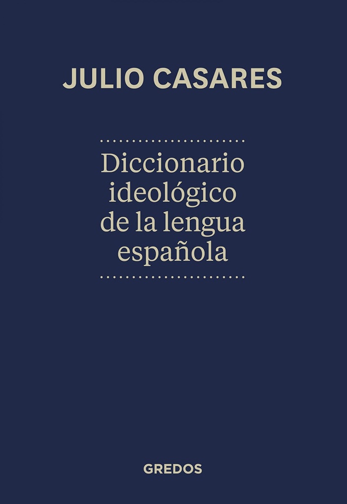 Diccionario ideológico de la lengua Española
