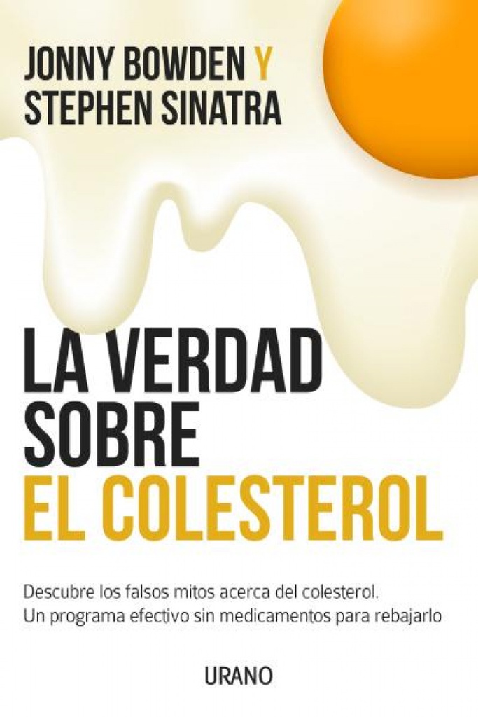 La verdad sobre el colesterol