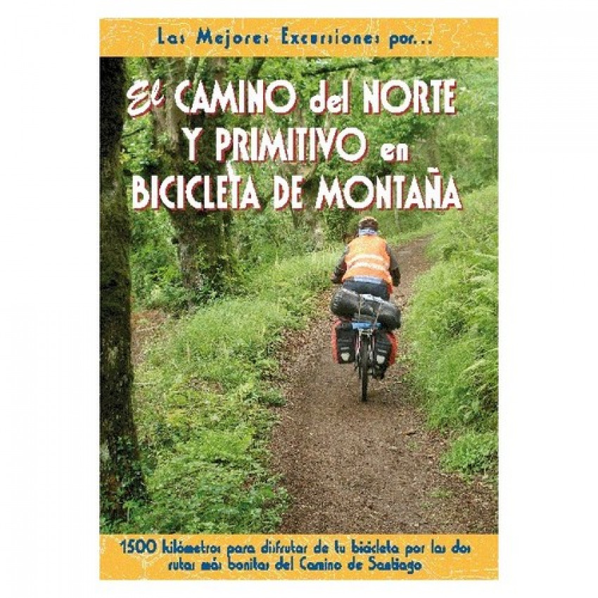 El camino del norte y primitivo en bicicleta de montaña