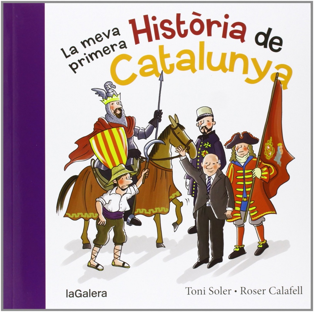 La meva primera història de Catalunya