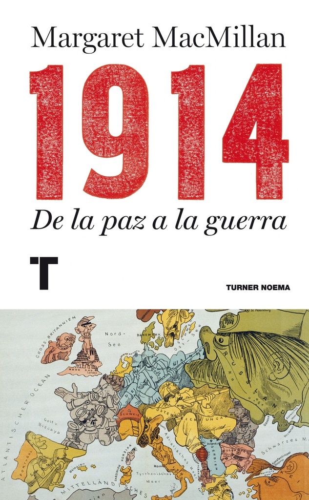 1914 de la paz a la guerra