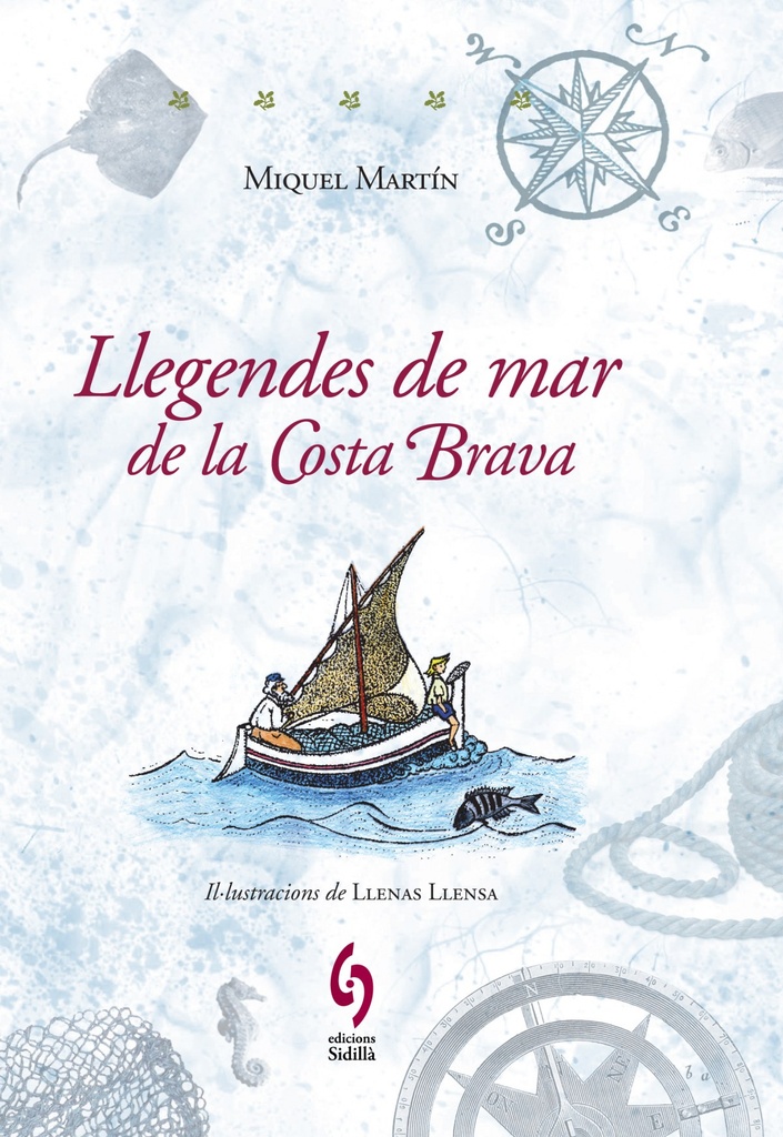 Llegendes de mar de la Costa Brava