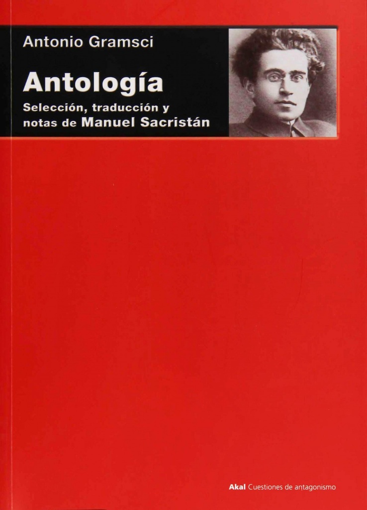 Antología. Selección, traducción y notas de MAnuel Sacristán