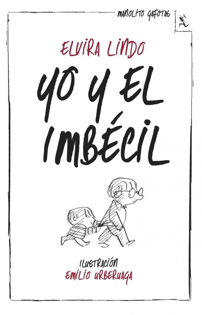 Yo y el imbecil