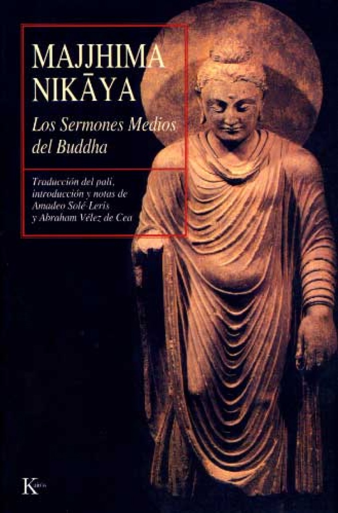 Majjhima nikaya:los sermones medios del buddha