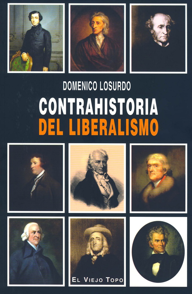 Contrahistoria del liberalismo