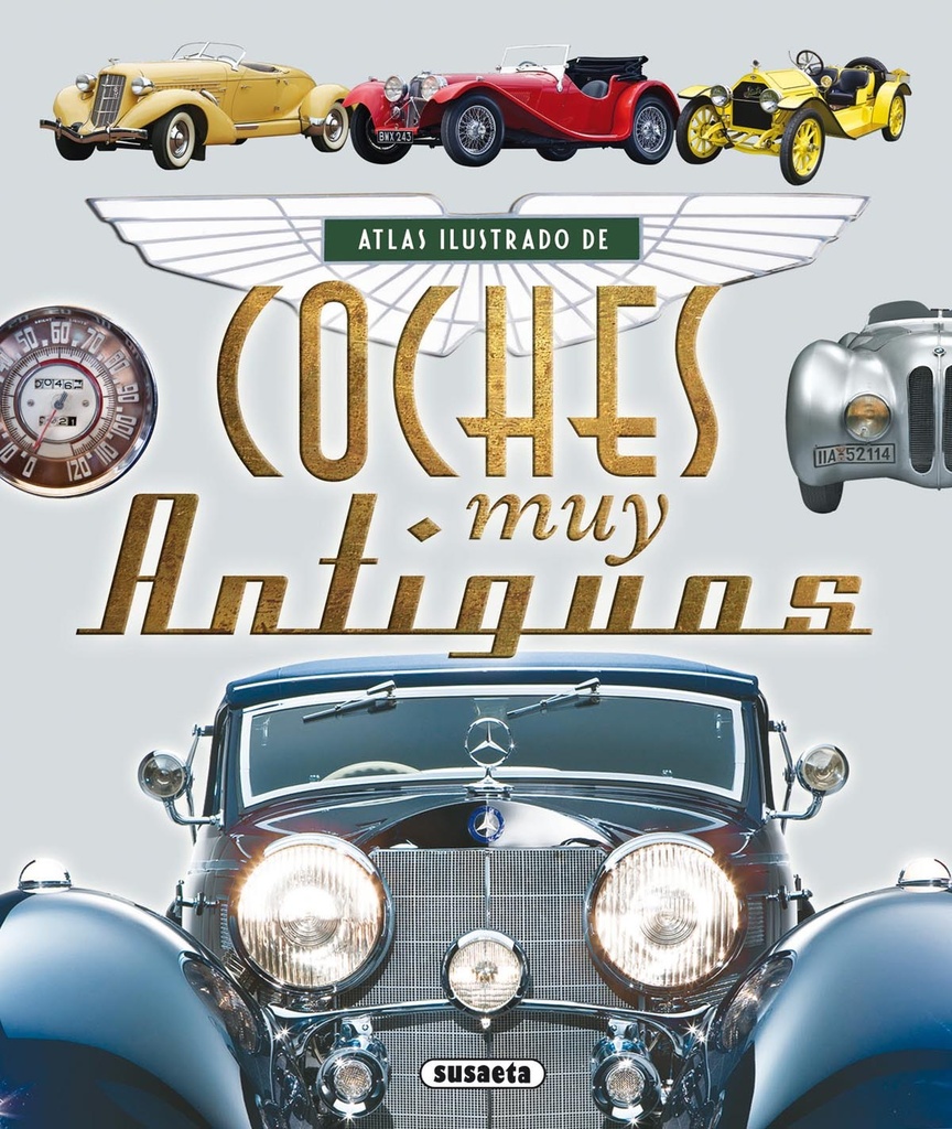 Coches muy antiguos