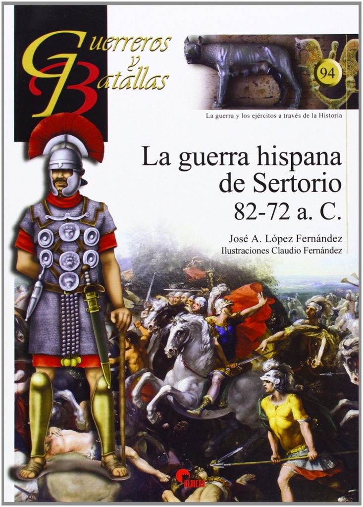 La guerra hispana de Sertorio 82-72 A.C