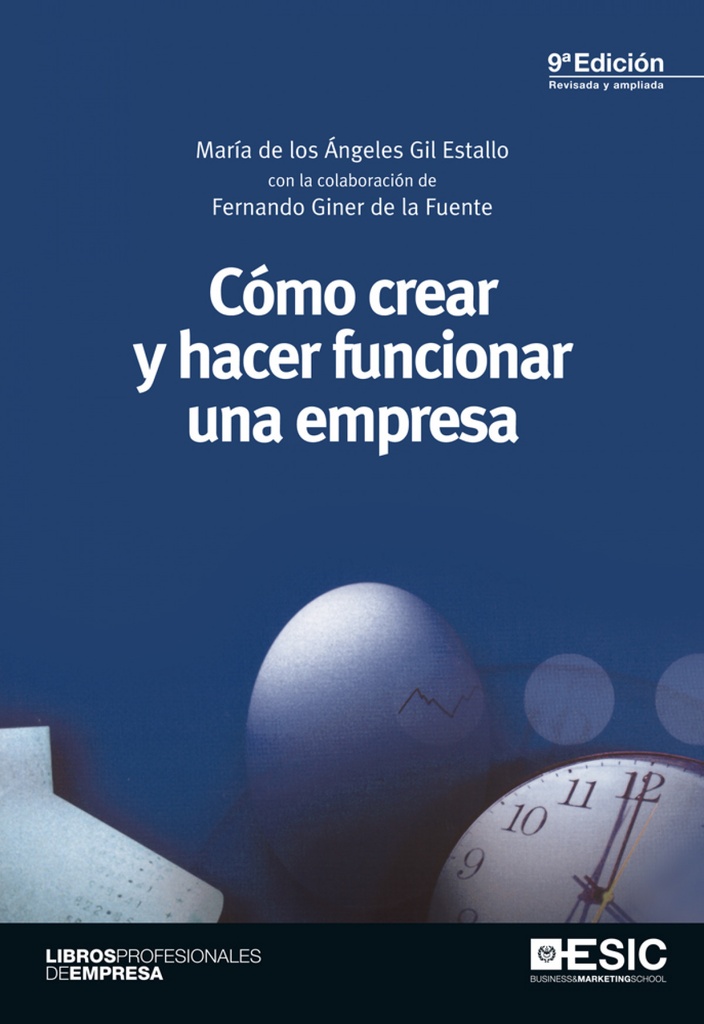 Como crear y hacer funcionar una empresa