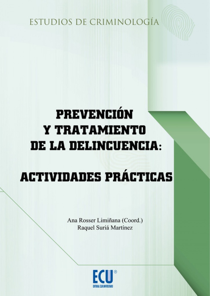 Prevención y tratamiento de la delincuencia