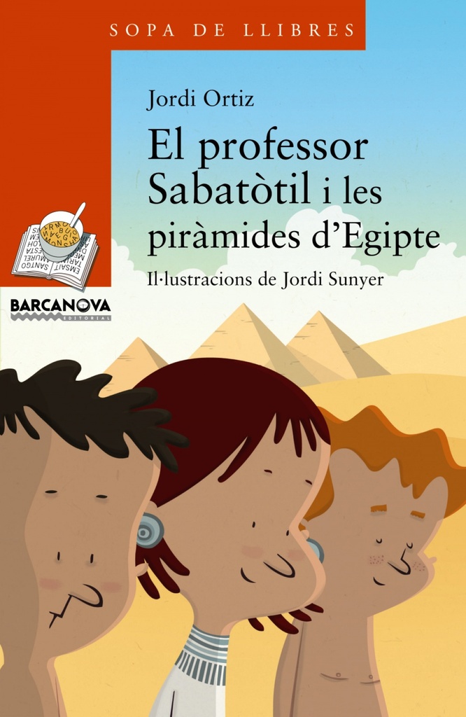 EL PROFESSOR SABATòTIL I LES PIRàMIDES D´EGITPE