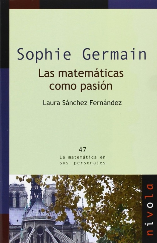 Sophie germain: las matematicas como pasion