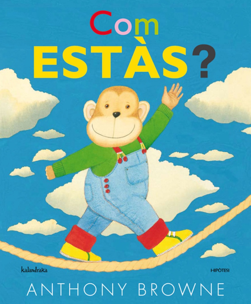 Com estás?