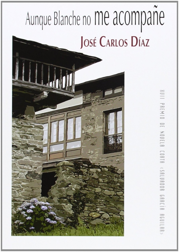 Aunque blanche no me acompañe