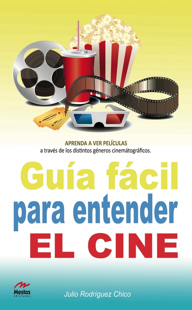 Guía fácil para entender el cine