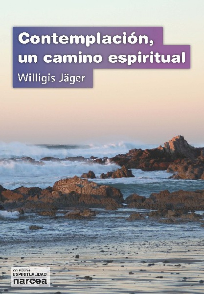 Contemplación, un camino espiritual