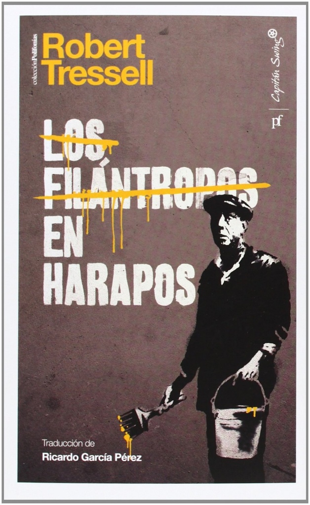 Los filántropos en Harapos