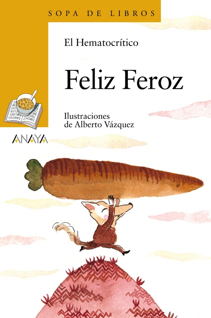 Feliz feroz