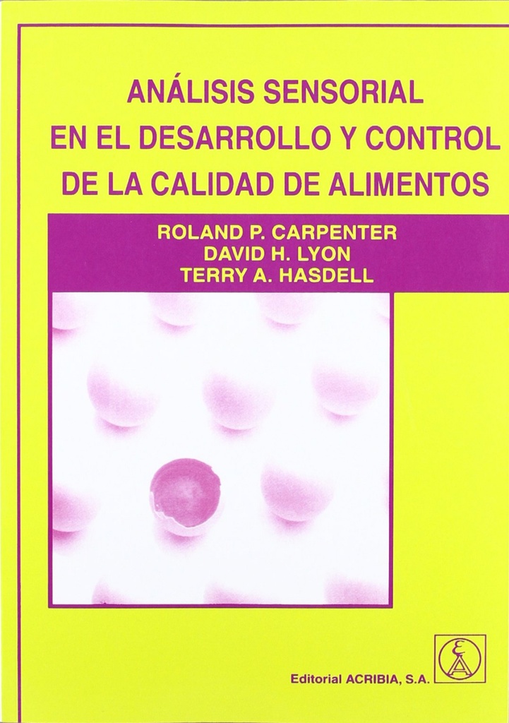 Analisis sensorial derrallo y control calidad de alimentos